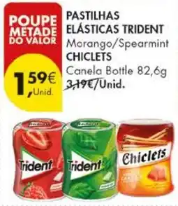 Pingo Doce pastilhas elásticas trident morango/spearmint chiclets canela bottle promoção