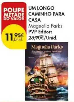 Pingo Doce Magnolia Parks Um Longo Caminho Para Casa promoção