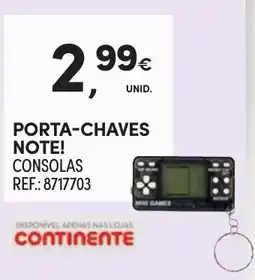 Continente Porta-chaves note! consolas promoção