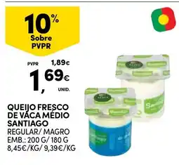 Continente Queijo fresco de vaca médio santiago promoção