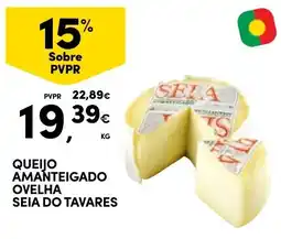 Continente Queijo amanteigado ovelha seia do tavares promoção