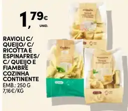 Continente Ravioli c/ queijo/ c/ ricotta e espinafres/ c/ queijo e fiambre cozinha continente promoção