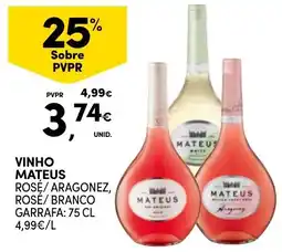 Continente vinho mateus rose/aragonez, rose/branco promoção