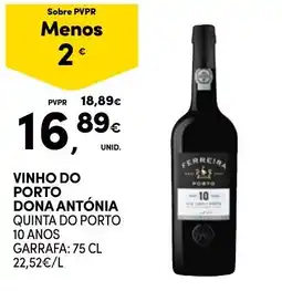 Continente Vinho do porto dona antónia quinta do porto 10 anos promoção