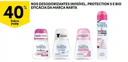 Continente nos desodorizantes invisível, protection 5 e bio eficácia da marca narta promoção