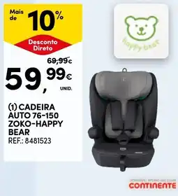 Continente cadeira auto 76-150 zoko-happy bear promoção