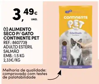 Continente alimento seco p/ gato continente pet promoção
