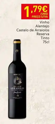 Recheio Vinho Alentejo Castelo de Arraiolos Reserva Tinto promoção