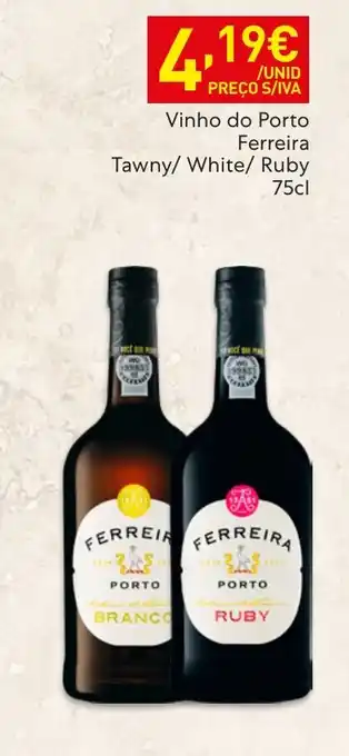 Recheio Vinho do Porto Ferreira Tawny/ White/ Ruby promoção