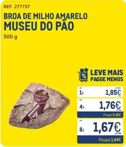 Makro Broa de milho amarelo museu do pão promoção