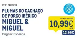 Makro plumas do cachaço de porco ibérico miguel & miguel promoção
