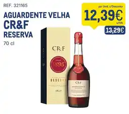 Makro Aguardente velha cr&f reserva promoção