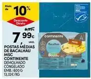 Continente Bom dia Continente - postas medias de bacalhau msc promoção