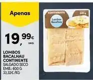 Continente Bom dia Continente - lombos bacalhau promoção