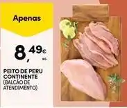 Continente Bom dia Continente - peito de peru promoção