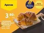 Continente Bom dia Madeira - croissant brioche pack promoção
