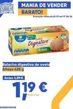 Casa Cheia Bolacha digestiva de aveia Alteza promoção