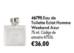 Oriflame eau de toilette eclat homme weekend azur promoção