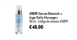 Oriflame Sérum blemish + age defy novage+ promoção