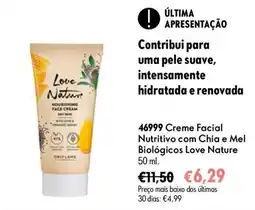 Oriflame Creme Facial Nutritivo com Chia e Mel Biológicos Love Nature promoção