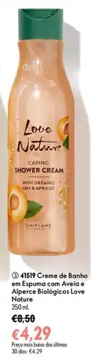 Oriflame Creme de Banho em Espuma com Aveia e Alperce Biológicos Love Nature promoção