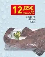 Recheio Tamboril médio promoção
