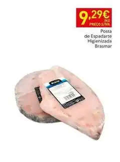 Recheio Brasmar - posta de espadarte higienizada promoção