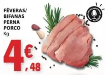 Fêveras bifanas perna porco