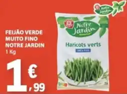 E.Leclerc Feijão verde muito fino notre jardin promoção