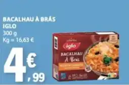 E.Leclerc Bacalhau à brás iglo promoção