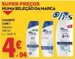 E.Leclerc Champô 2 em 1 clássico oh&s promoção