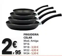 E.Leclerc frigideira celar mod.: amiga promoção