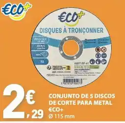 E.Leclerc Conjunto de 5 discos de corte para metal eco+ promoção