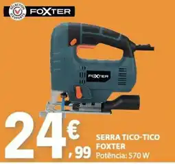 E.Leclerc serra tico-tico foxter promoção