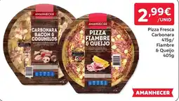 Amanhecer Pizza fresca carbonara fiambre & queijo amanhecer promoção