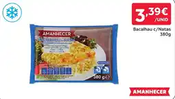 Amanhecer Bacalhau c/Natas promoção
