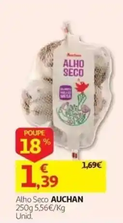 Auchan Alho Seco Auchan promoção