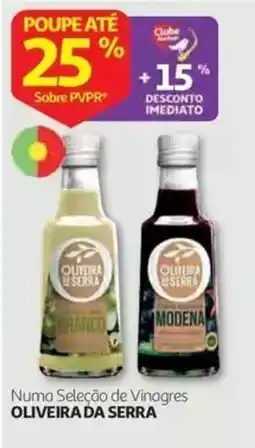 Auchan Numa Seleção de Vinagres oliveira da serra promoção