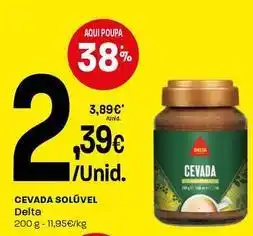 Intermarché Delta - cevada solúvel promoção