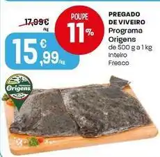 Intermarché Programa origens - pregado de viveiro promoção