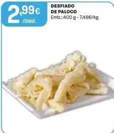 Intermarché Desfiado de paloco promoção
