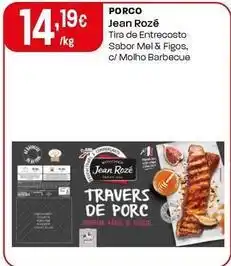 Intermarché Jean roze - porco tira de entrecosto sabor mel & figos promoção