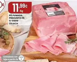 Intermarché Pa fumada, presunto pa c/osso promoção