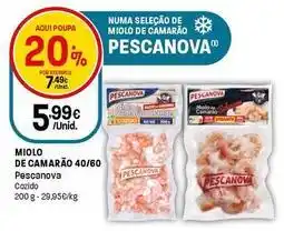 Intermarché Pescanova - miolo de camarao 40/60 promoção
