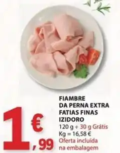 E.Leclerc Izidoro - fiambre da perna extra fatias finas promoção