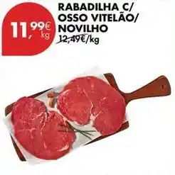 Pingo Doce Rabadilha c/osso vitelao/novilho promoção