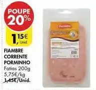 Pingo Doce Porminho - fiambre corrente promoção