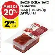 Pingo Doce Porminho - bacon extra naco promoção