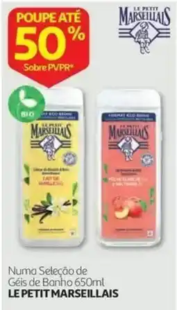 Auchan Géis de Banho Le Petit Marseillais promoção