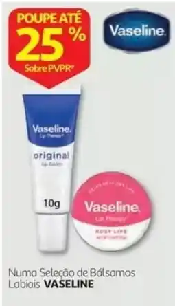 Auchan Bálsamos Labiais Vaseline promoção